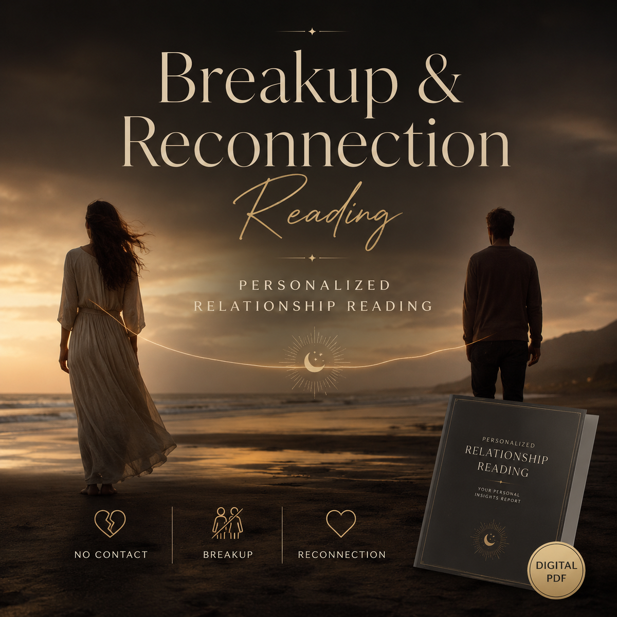 Breakup &amp; Reconnection Reading